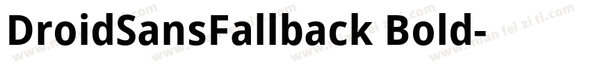 DroidSansFallback Bold字体转换